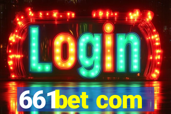 661bet com